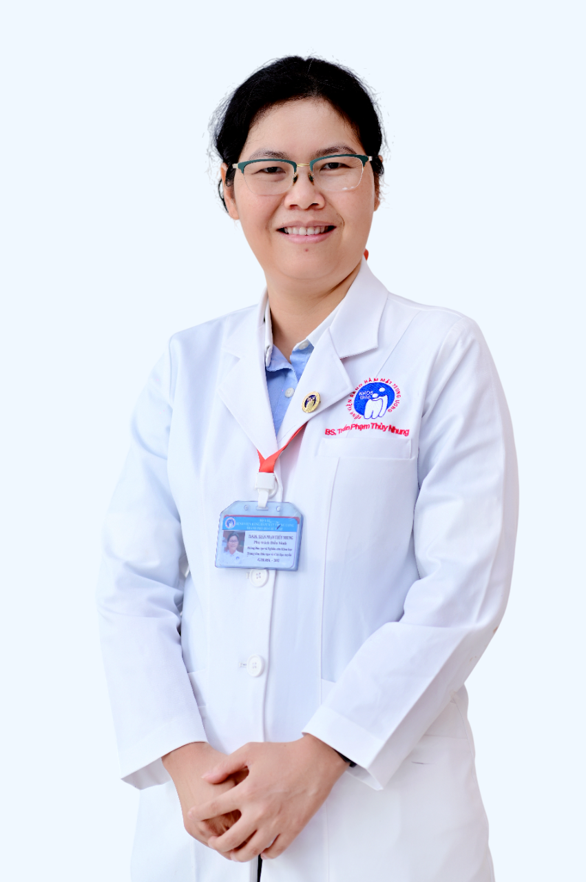 ThS.BS. Trần Phạm Thùy Nhung ThS.BS. Trần Phạm Thùy Nhung