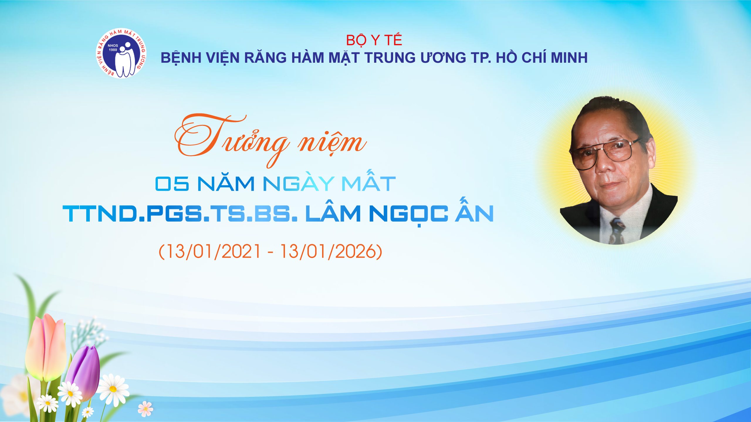 TƯỞNG NIỆM 05 NĂM NGÀY MẤT TTND.PGS.TS.BS. LÂM NGỌC ẤN – NGƯỜI VIỆN TRƯỞNG TIÊN PHONG TRONG THỜI KỲ ĐỔI MỚI (13/01/2021 – 13/01/2026)