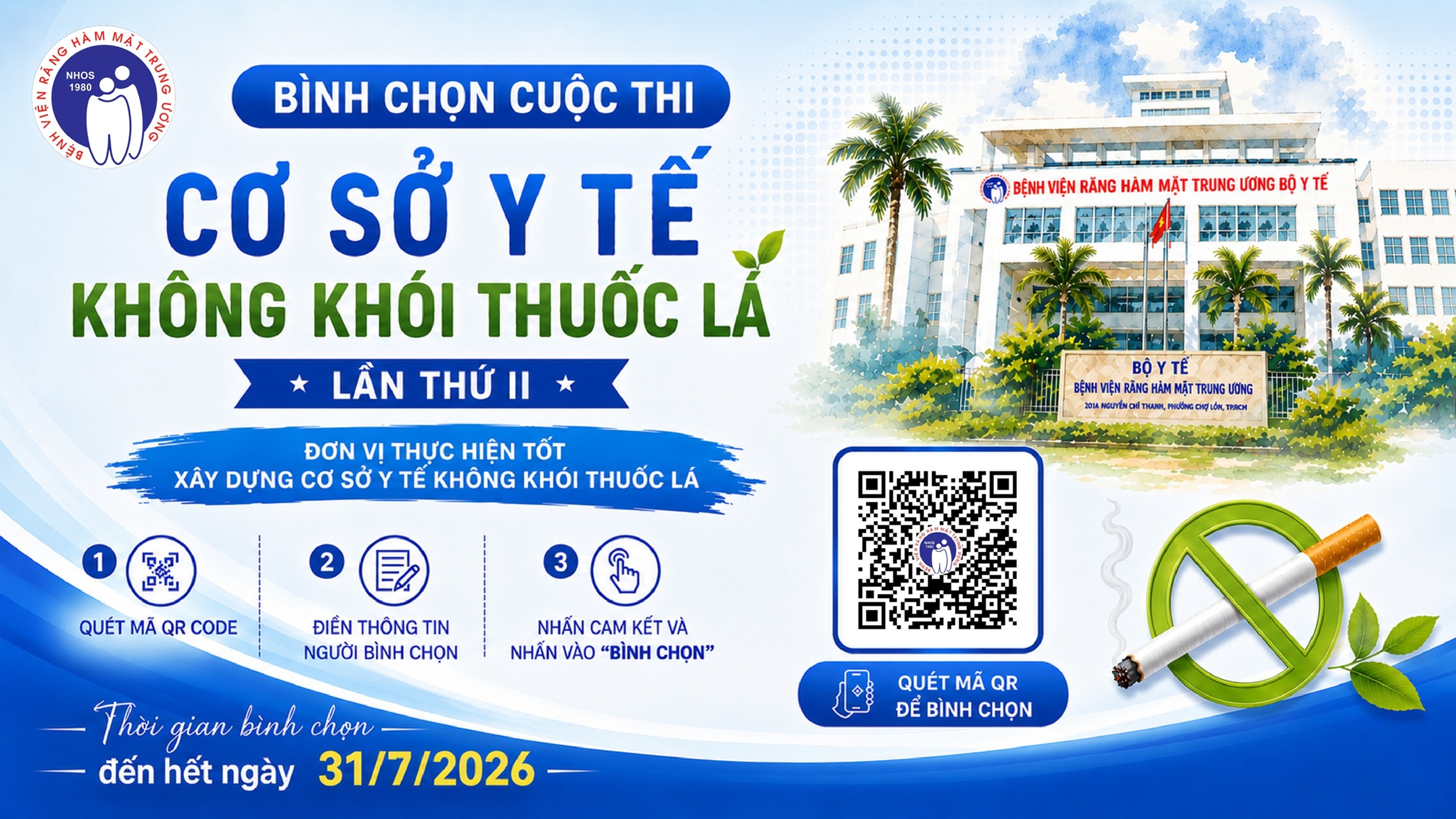 THAM GIA BÌNH CHỌN CHO BỆNH VIỆN RĂNG HÀM MẶT TRUNG ƯƠNG TP. HỒ CHÍ MINH TẠI CUỘC THI “CƠ SỞ Y TẾ KHÔNG KHÓI THUỐC LÁ” LẦN II NĂM 2026