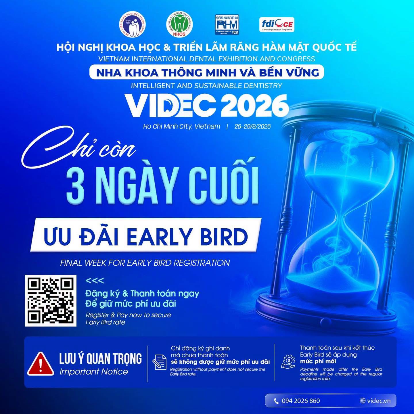 CHỈ CÒN 3 NGÀY ƯU ĐÃI EARLY BIRD | VIDEC 2026